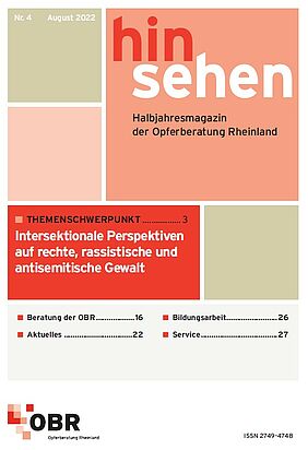 Cover: Hinsehen. Online-Halbjahresmagazin der OBR. Themenschwerpunkt: Intersektionale Perspektiven auf rechte, rassistische und antisemitische Gewalt. Magazin Nr. 4. Ausgabe 1/2022. 
