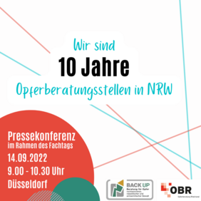 10 Jahre Opferberatung in NRW. Pressekonferenz im Rahmen des Fachtags am 14.09.20222 von 9:00 bis 10:30 Uhr in Düsseldorf.